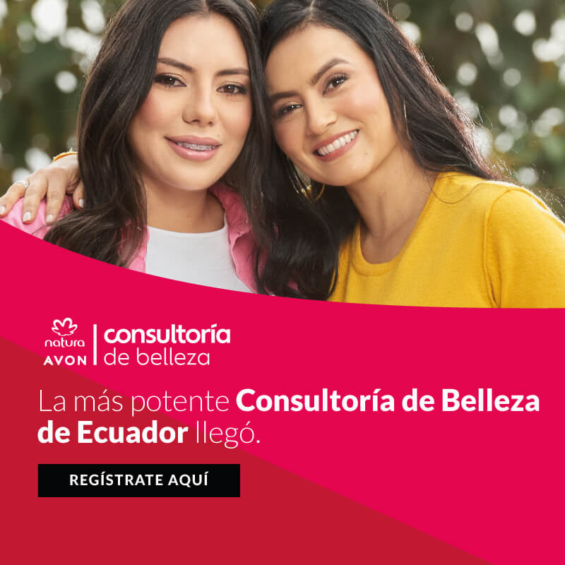 Natura/Avon La más potente Consultoría de Belleza de Ecuador